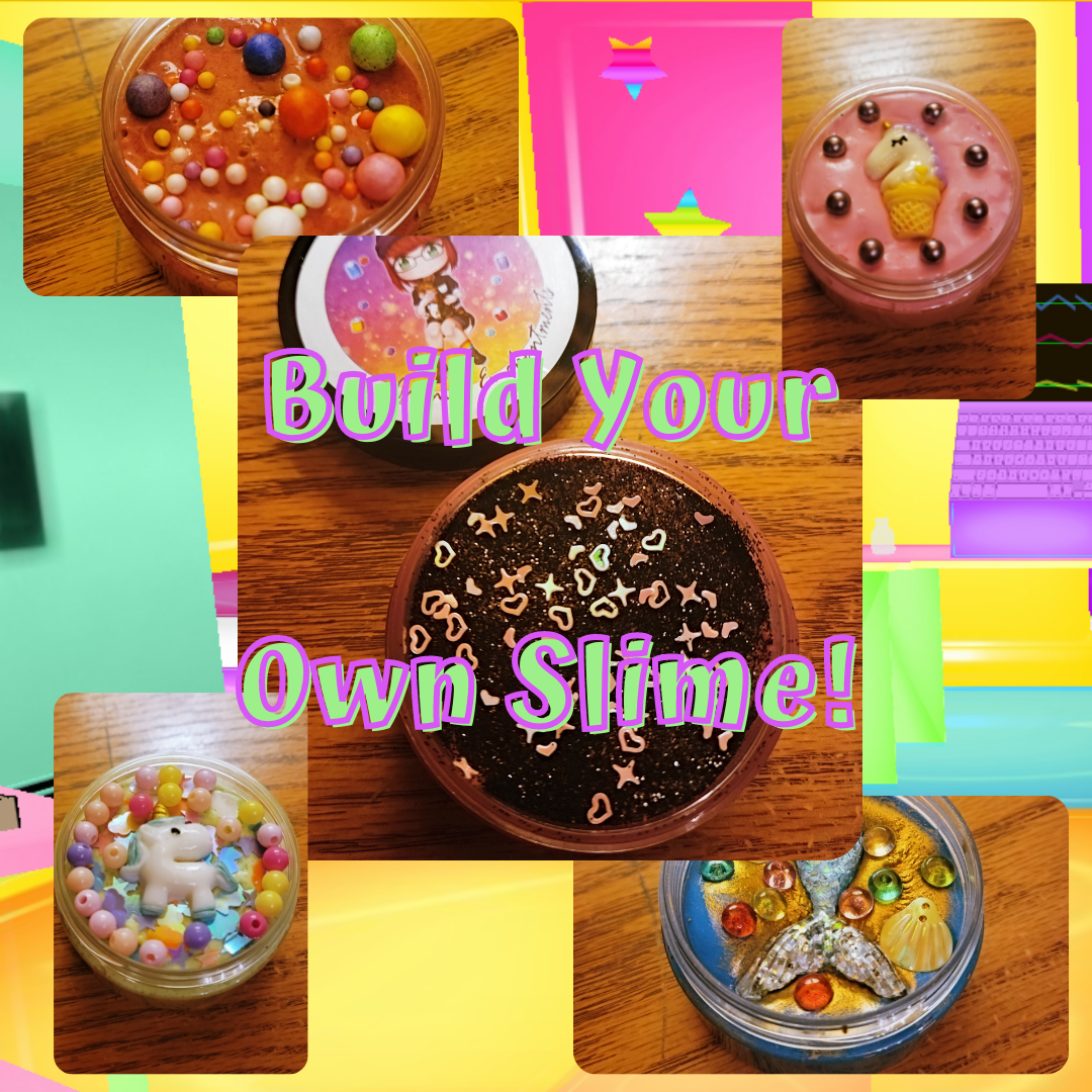 Build Your Own Slime